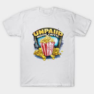 The Critic's Bounty: Popcorn & Opinions T-Shirt